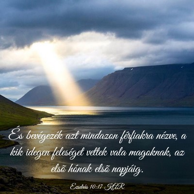 Picture 03 - Ezsdrás 10:17 KAR - És bevégezék azt mindazon férfiakra nézve, a - Bible Verse Picture