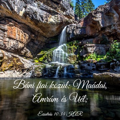 Picture 03 - Ezsdrás 10:34 KAR - Báni fiai közül: Maádai, Amrám és - Bible Verse Picture