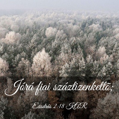 Picture 03 - Ezsdrás 2:18 KAR - Jórá fiai - Bible Verse Picture