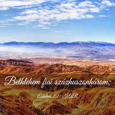 Picture 03 - Ezsdrás 2:21 KAR - Bethlehem fiai - Bible Verse Picture