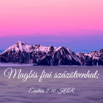 Picture 03 - Ezsdrás 2:30 KAR - Magbis fiai - Bible Verse Picture