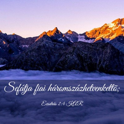 Picture 03 - Ezsdrás 2:4 KAR - Sefátja fiai - Bible Verse Picture