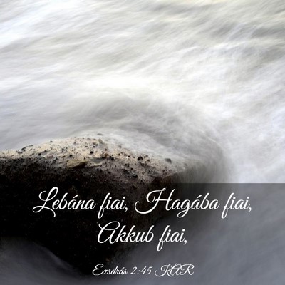Picture 03 - Ezsdrás 2:45 KAR - Lebána fiai, Hagába fiai, Akkub - Bible Verse Picture