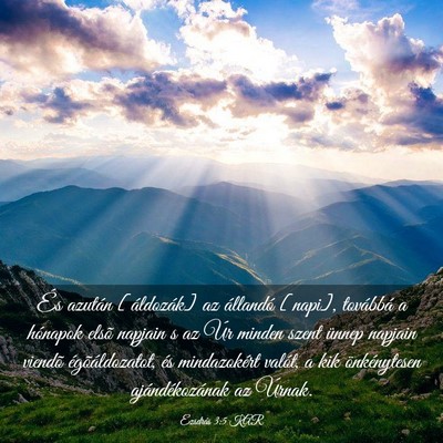 Picture 03 - Ezsdrás 3:5 KAR - És azután [áldozák] az állandó [napi], - Bible Verse Picture