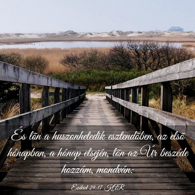 Picture 03 - Ezékiel 29:17 KAR - És lõn a huszonhetedik esztendõben, az elsõ - Bible Verse Picture