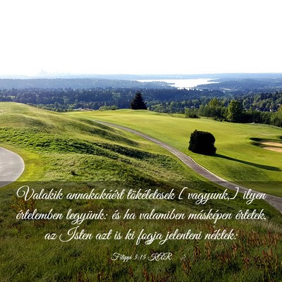 Picture 03 - Filippi 3:15 KAR - Valakik annakokáért tökéletesek [vagyunk,] - Bible Verse Picture