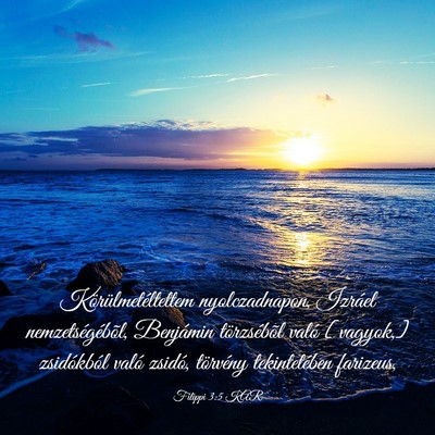 Picture 03 - Filippi 3:5 KAR - Körülmetéltettem nyolczadnapon, Izráel - Bible Verse Picture