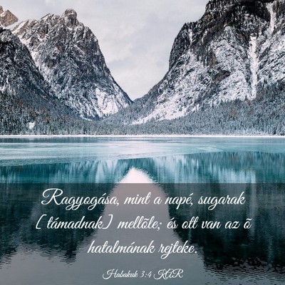 Picture 03 - Habakuk 3:4 KAR - Ragyogása, mint a napé, sugarak [támadnak] - Bible Verse Picture