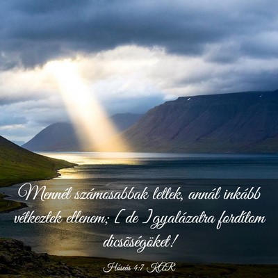 Picture 03 - Hóseás 4:7 KAR - Mennél számosabbak lettek, annál inkább - Bible Verse Picture