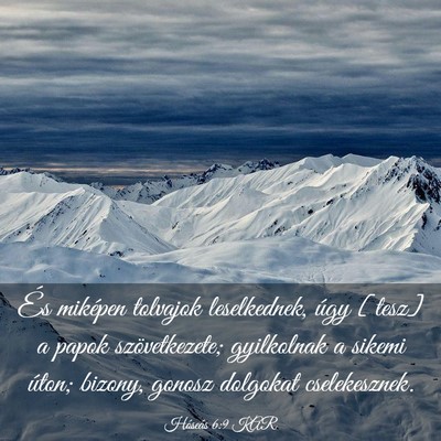 Picture 03 - Hóseás 6:9 KAR - És miképen tolvajok leselkednek, úgy [tesz] a - Bible Verse Picture