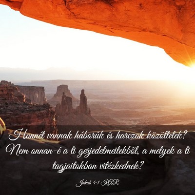 Picture 03 - Jakab 4:1 KAR - Honnét vannak háborúk és harczok - Bible Verse Picture