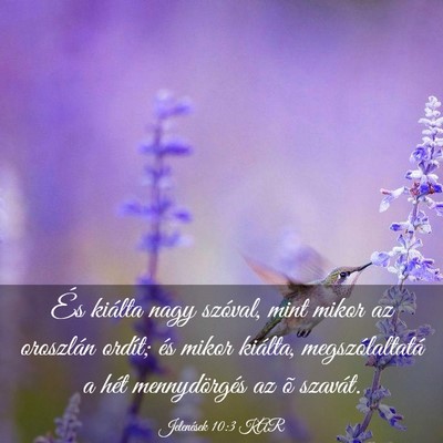 Picture 03 - Jelenések 10:3 KAR - És kiálta nagy szóval, mint mikor az oroszlán - Bible Verse Picture