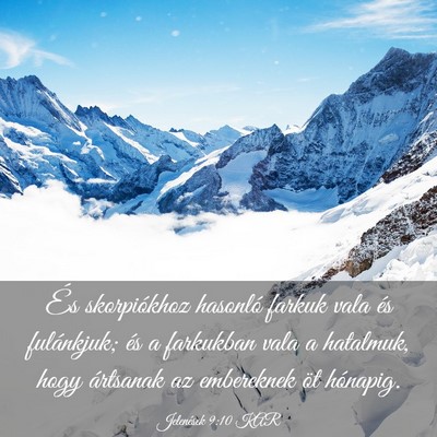 Picture 03 - Jelenések 9:10 KAR - És skorpiókhoz hasonló farkuk vala és - Bible Verse Picture