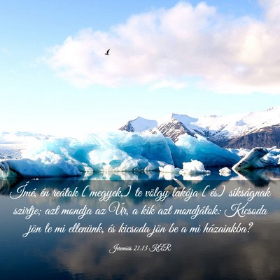 Picture 03 - Jeremiás 21:13 KAR - Ímé, én reátok [megyek,] te völgy lakója - Bible Verse Picture