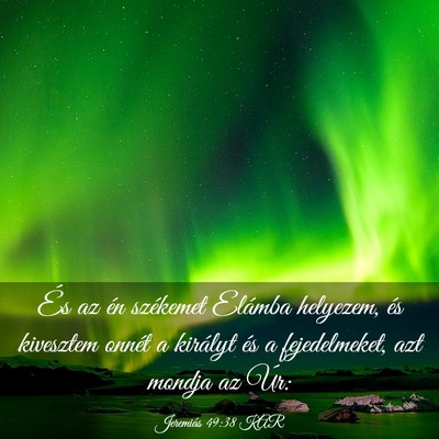 Picture 03 - Jeremiás 49:38 KAR - És az én székemet Elámba helyezem, és - Bible Verse Picture