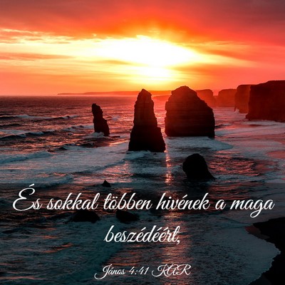 Picture 03 - János 4:41 KAR - És sokkal többen hivének a maga - Bible Verse Picture