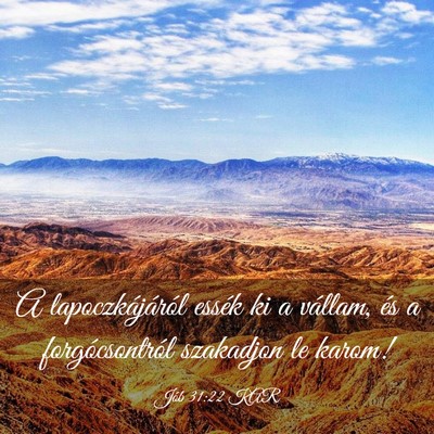 Picture 03 - Jób 31:22 KAR - A lapoczkájáról essék ki a vállam, és a - Bible Verse Picture