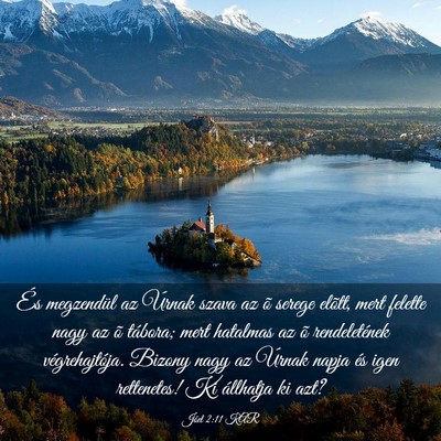 Picture 03 - Jóel 2:11 KAR - És megzendül az Úrnak szava az õ serege - Bible Verse Picture