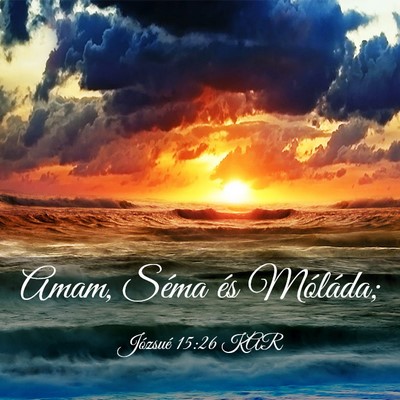 Picture 03 - Józsué 15:26 KAR - Amam, Séma és - Bible Verse Picture