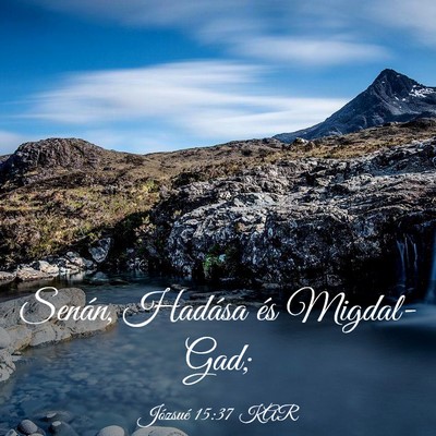 Picture 03 - Józsué 15:37 KAR - Senán, Hadása és - Bible Verse Picture