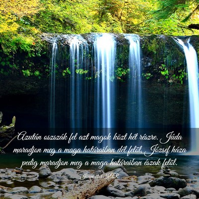Picture 03 - Józsué 18:5 KAR - Azután oszszák fel azt magok közt hét - Bible Verse Picture