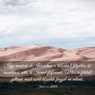 Picture 03 - Józsué 9:6 KAR - Így menének el Józsuéhoz a táborba - Bible Verse Picture