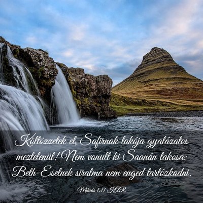 Picture 03 - Mikeás 1:11 KAR - Költözzetek el, Safirnak lakója gyalázatos - Bible Verse Picture