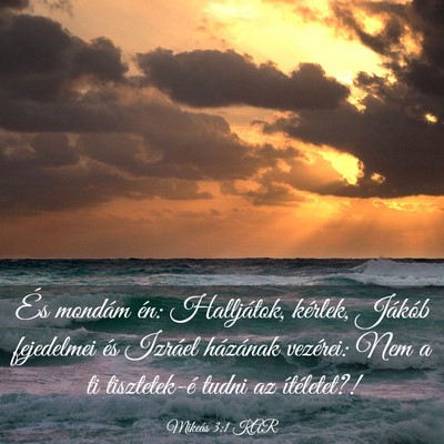 Picture 03 - Mikeás 3:1 KAR - És mondám én: Halljátok, kérlek, Jákób - Bible Verse Picture