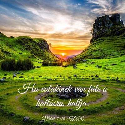 Picture 03 - Márk 7:16 KAR - Ha valakinek van füle a hallásra, - Bible Verse Picture
