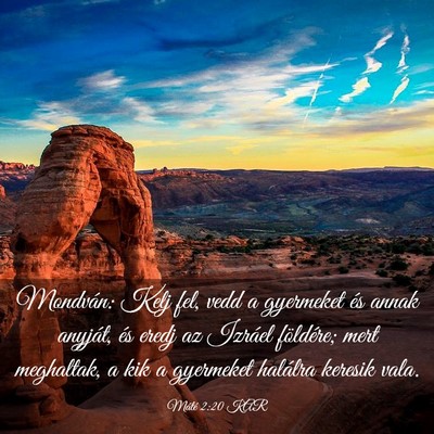 Picture 03 - Máté 2:20 KAR - Mondván: Kelj fel, vedd a gyermeket és annak - Bible Verse Picture
