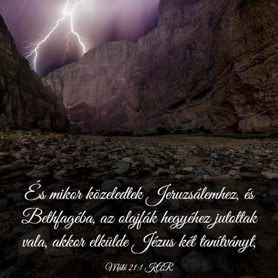 Picture 03 - Máté 21:1 KAR - És mikor közeledtek Jeruzsálemhez, és - Bible Verse Picture