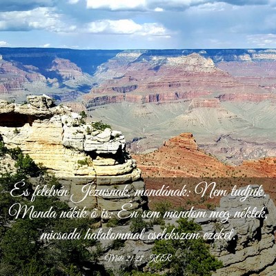Picture 03 - Máté 21:27 KAR - És felelvén Jézusnak, mondának: Nem tudjuk. - Bible Verse Picture