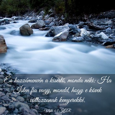 Picture 03 - Máté 4:3 KAR - És hozzámenvén a kisértõ, monda néki: Ha - Bible Verse Picture