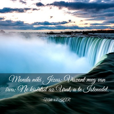 Picture 03 - Máté 4:7 KAR - Monda néki Jézus: Viszont meg van írva: Ne - Bible Verse Picture