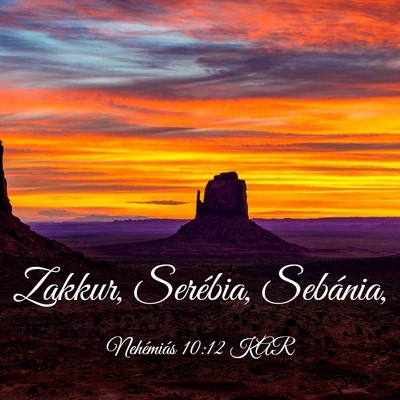 Picture 03 - Nehémiás 10:12 KAR - Zakkur, Serébia, - Bible Verse Picture