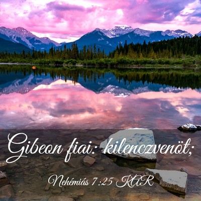 Picture 03 - Nehémiás 7:25 KAR - Gibeon fiai: - Bible Verse Picture