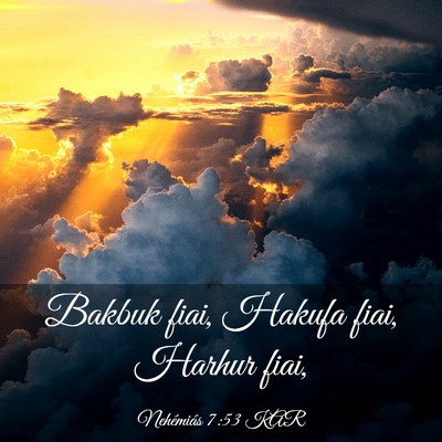 Picture 03 - Nehémiás 7:53 KAR - Bakbuk fiai, Hakufa fiai, Harhur - Bible Verse Picture