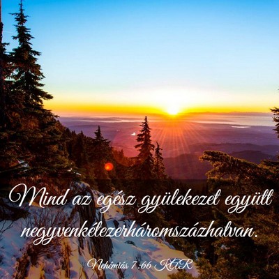 Picture 03 - Nehémiás 7:66 KAR - Mind az egész gyülekezet együtt - Bible Verse Picture