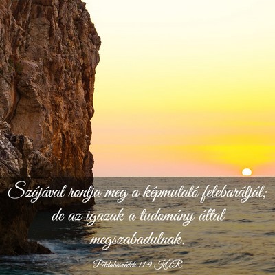 Picture 03 - Példabeszédek 11:9 KAR - Szájával rontja meg a képmutató - Bible Verse Picture