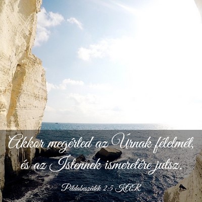 Picture 03 - Példabeszédek 2:5 KAR - Akkor megérted az Úrnak félelmét, és az - Bible Verse Picture