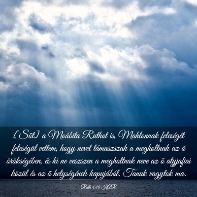Picture 03 - Ruth 4:10 KAR - [Sõt] a Moábita Ruthot is, Mahlonnak - Bible Verse Picture