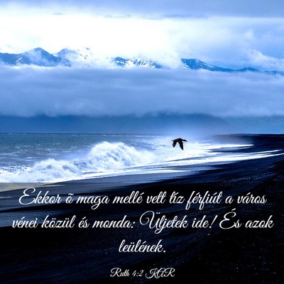 Picture 03 - Ruth 4:2 KAR - Ekkor õ maga mellé vett tíz férfiút a város - Bible Verse Picture