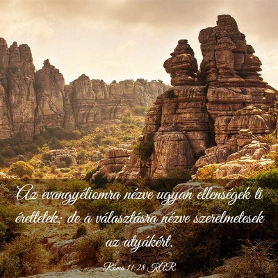 Picture 03 - Róma 11:28 KAR - Az evangyéliomra nézve ugyan ellenségek ti - Bible Verse Picture