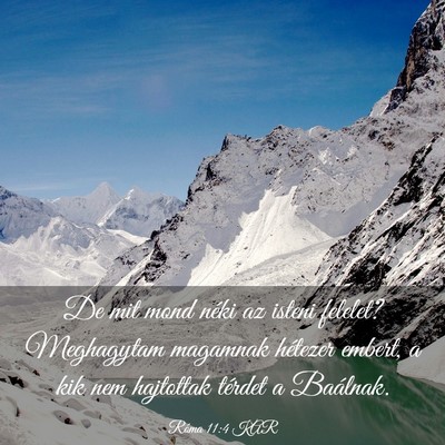 Picture 03 - Róma 11:4 KAR - De mit mond néki az isteni felelet? Meghagytam - Bible Verse Picture