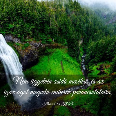 Picture 03 - Titusz 1:14 KAR - Nem ügyelvén zsidó mesékre, és az igazságot - Bible Verse Picture