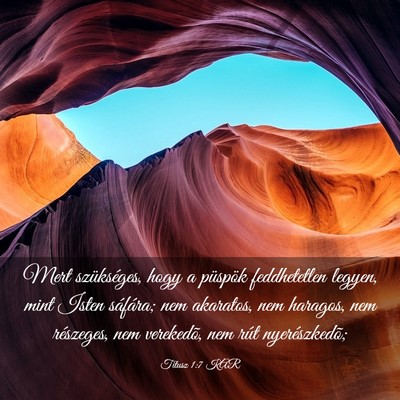 Picture 03 - Titusz 1:7 KAR - Mert szükséges, hogy a püspök feddhetetlen - Bible Verse Picture