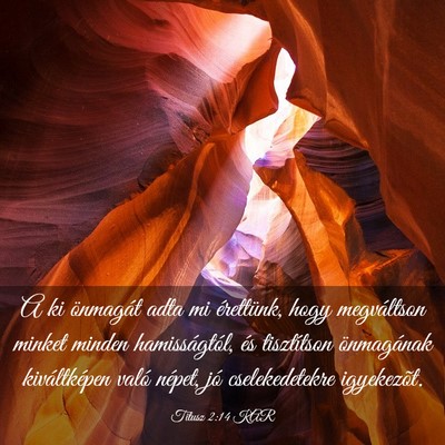 Picture 03 - Titusz 2:14 KAR - A ki önmagát adta mi érettünk, hogy - Bible Verse Picture