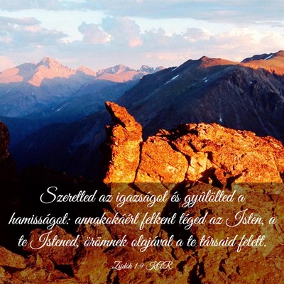Picture 03 - Zsidók 1:9 KAR - Szeretted az igazságot és gyûlölted a - Bible Verse Picture