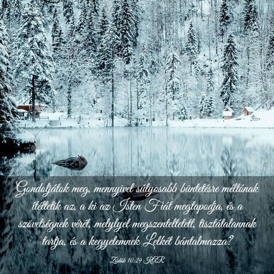 Picture 03 - Zsidók 10:29 KAR - Gondoljátok meg, mennyivel súlyosabb - Bible Verse Picture