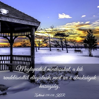 Picture 03 - Zsoltárok 119:118 KAR - Megtapodod mindazokat, a kik rendeléseidtõl - Bible Verse Picture